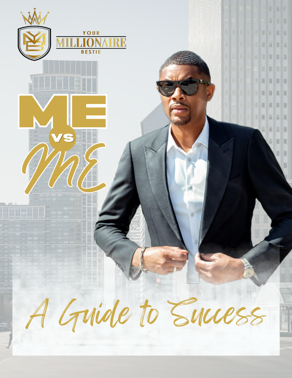 Me vs. Me Workbook - A Guide to Success